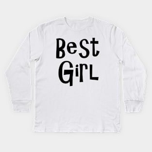 best girl Kids Long Sleeve T-Shirt